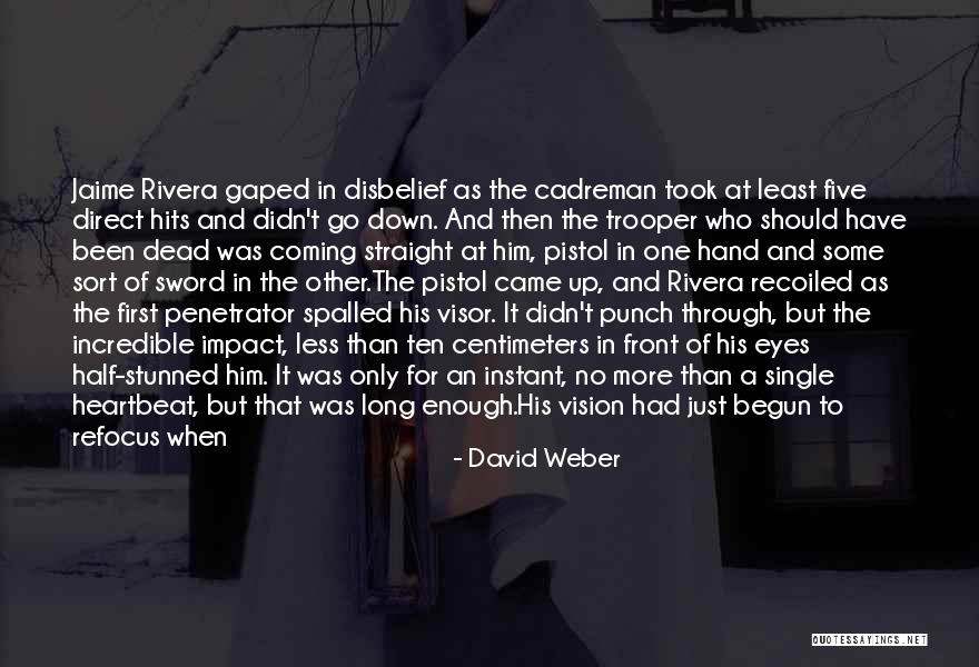 David Weber Quotes 583860 David Weber Quotes 583860