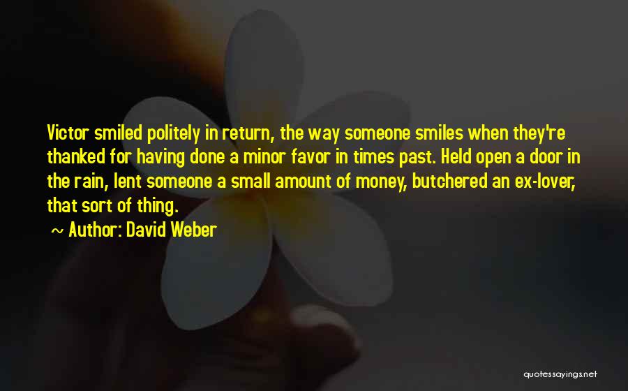 David Weber Quotes 748187