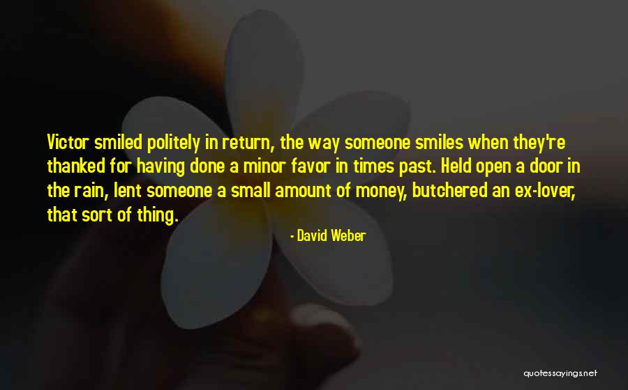 David Weber Quotes 748187