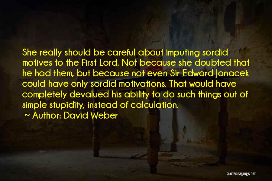 David Weber Quotes 859119