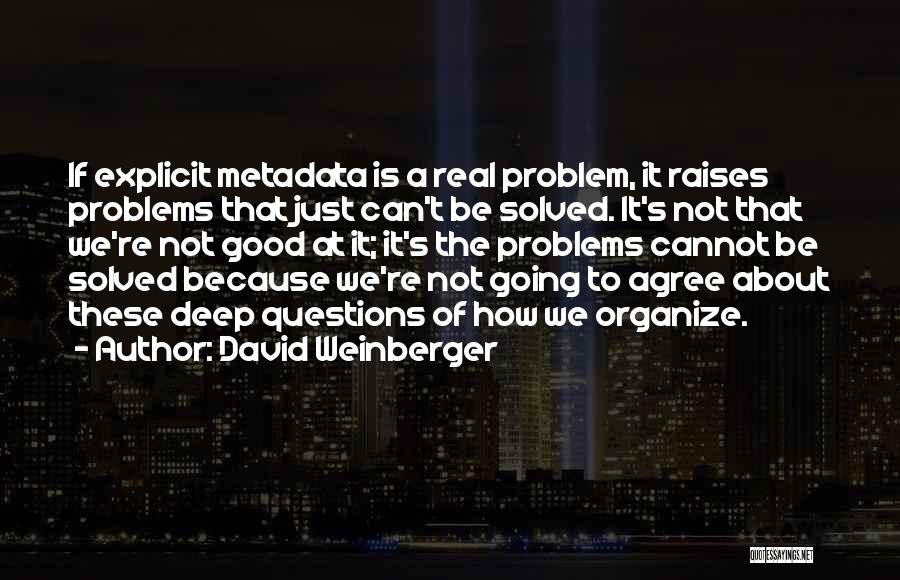 David Weinberger Quotes 119277