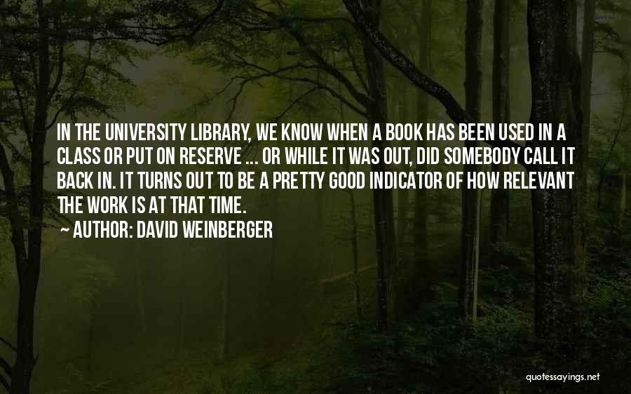 David Weinberger Quotes 1817477