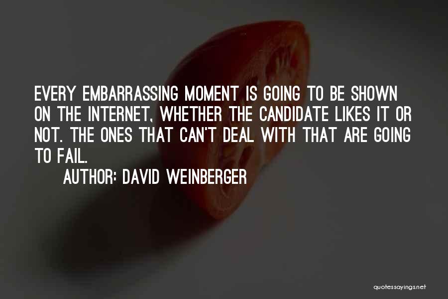 David Weinberger Quotes 1829009