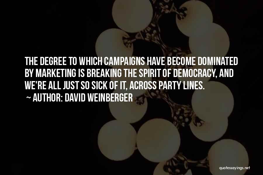 David Weinberger Quotes 2092199