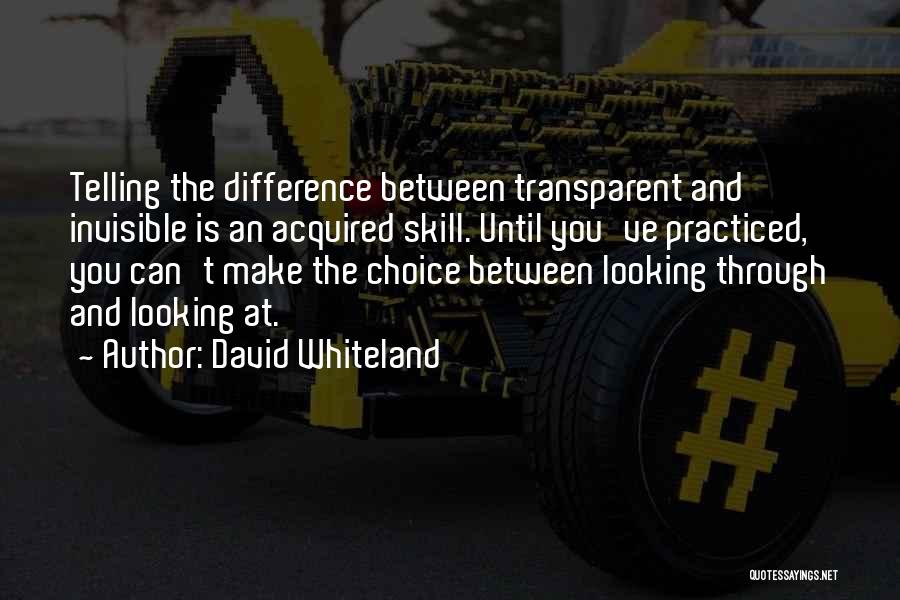 David Whiteland Quotes 1325838