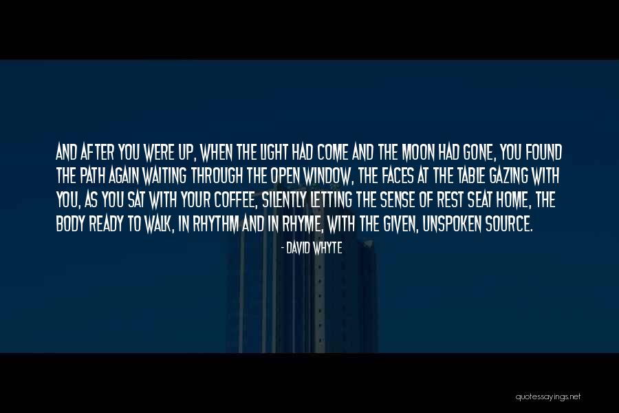 David Whyte Quotes 1109701 David Whyte Quotes 1109701