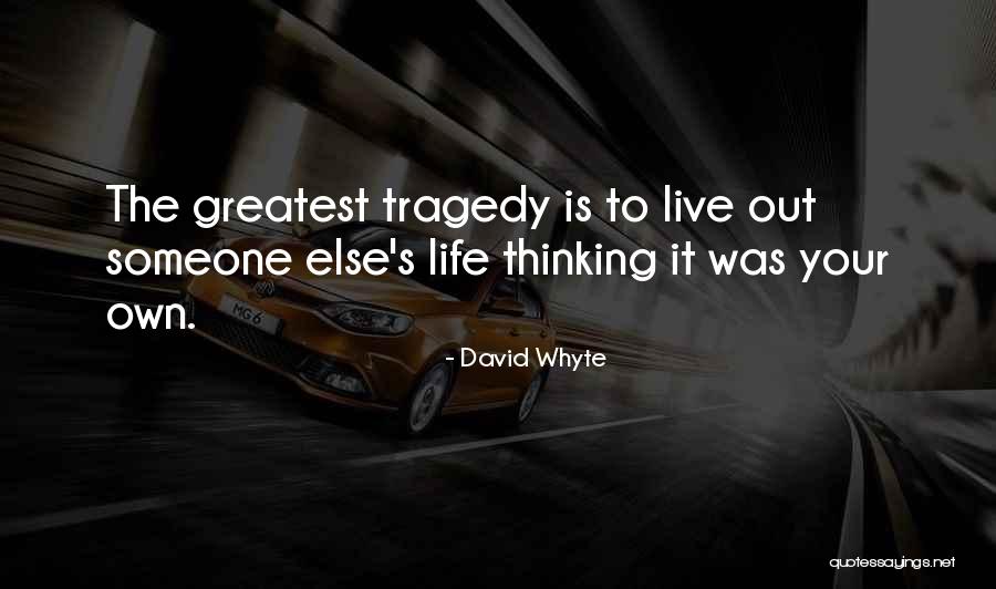 David Whyte Quotes 1248321