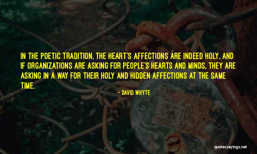 David Whyte Quotes 1307726