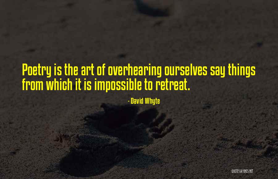 David Whyte Quotes 1494814 David Whyte Quotes 1494814