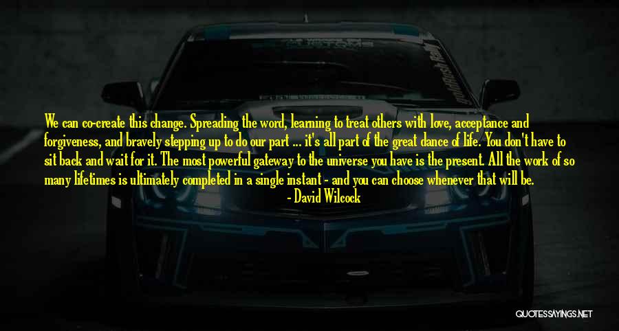 David Wilcock Quotes 611060