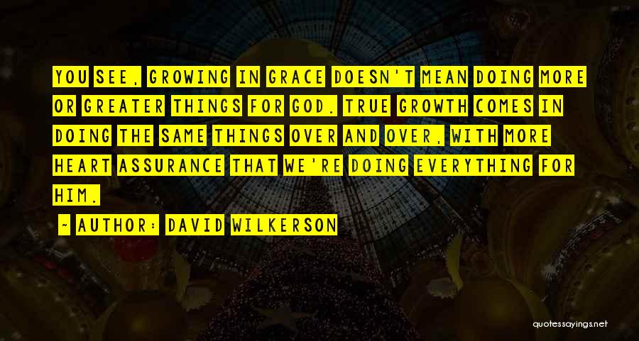 David Wilkerson Quotes 1127776