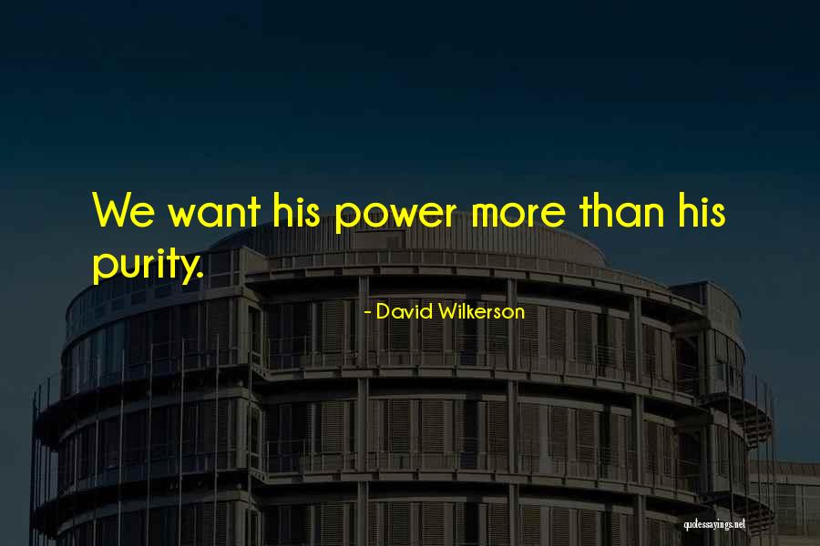 David Wilkerson Quotes 1342270