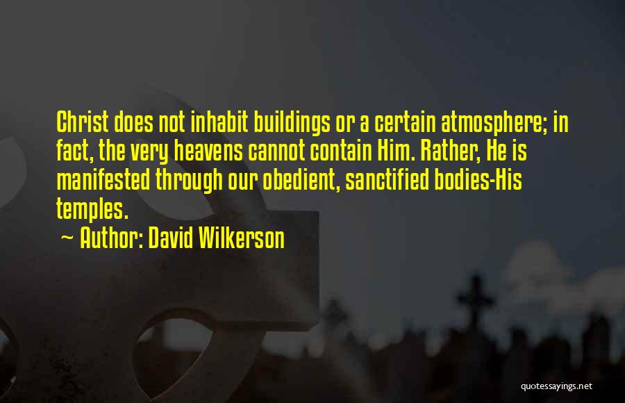 David Wilkerson Quotes 1363918