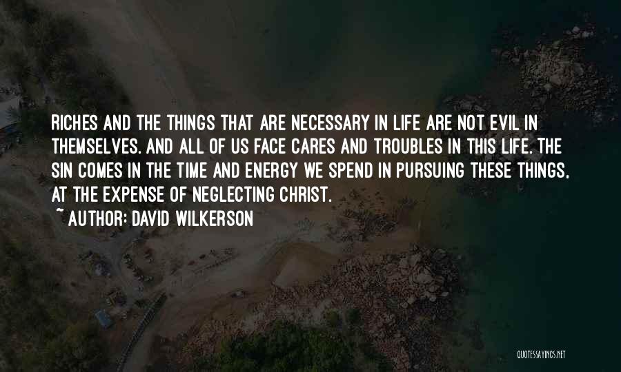 David Wilkerson Quotes 1442991