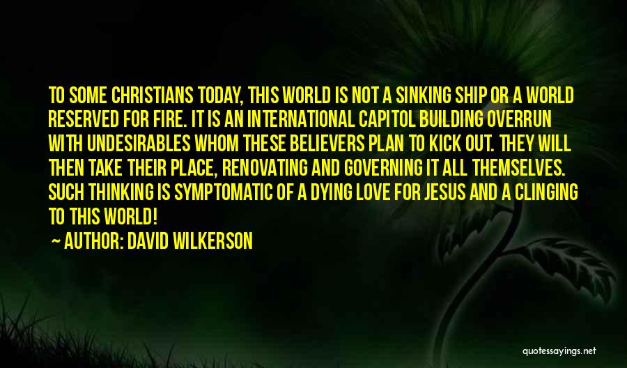 David Wilkerson Quotes 1727440