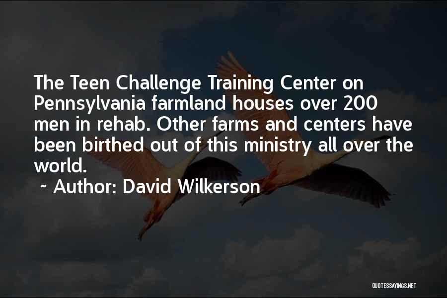 David Wilkerson Quotes 1790355