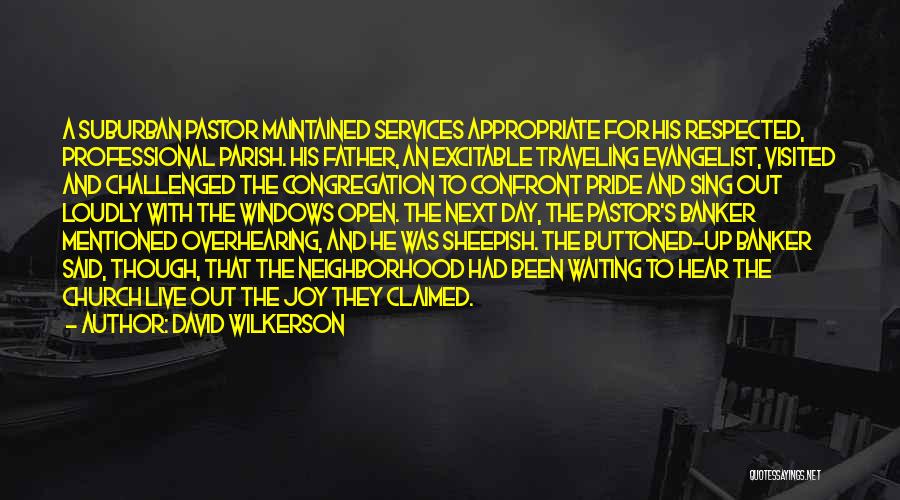 David Wilkerson Quotes 1870282