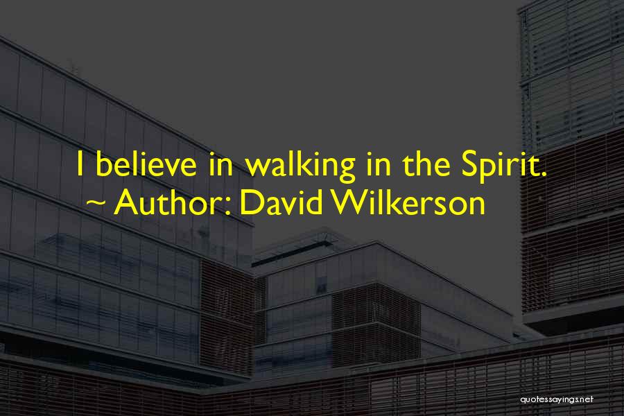 David Wilkerson Quotes 2102744