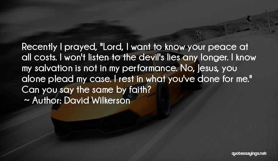 David Wilkerson Quotes 2206141