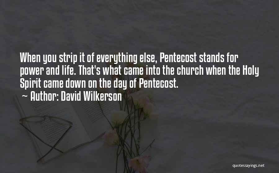 David Wilkerson Quotes 457481