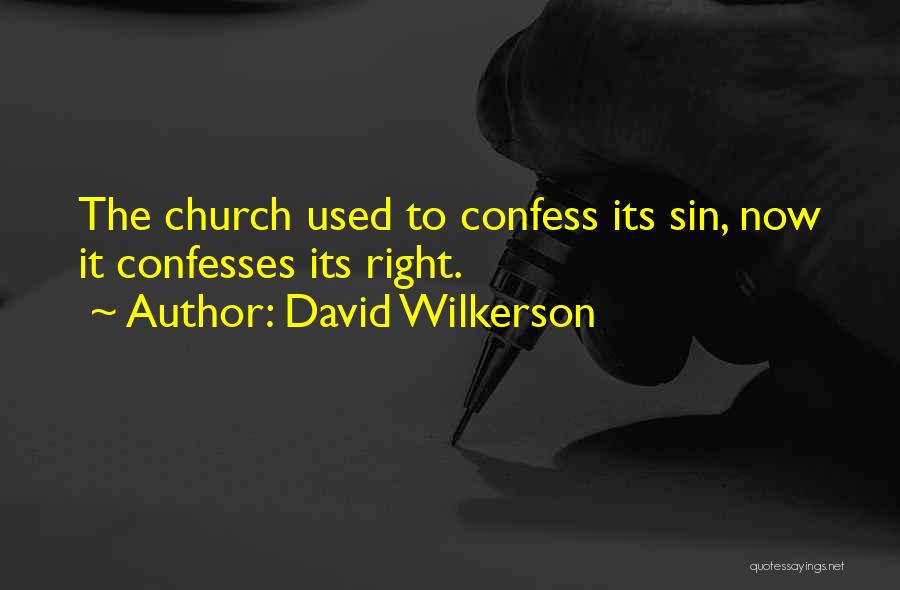 David Wilkerson Quotes 458310