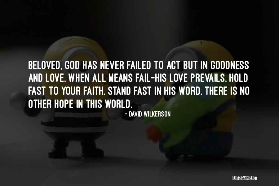 David Wilkerson Quotes 97205 David Wilkerson Quotes 97205
