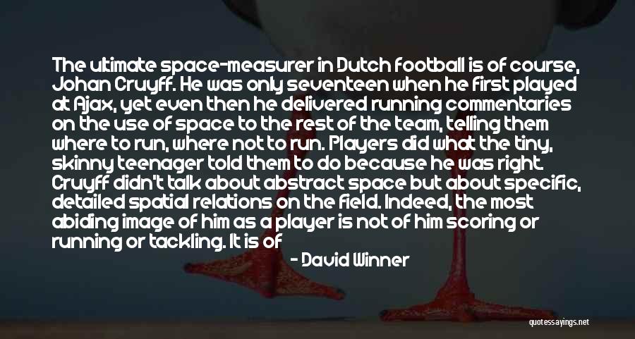 David Winner Quotes 1616978 David Winner Quotes 1616978