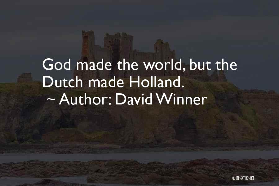 David Winner Quotes 391966