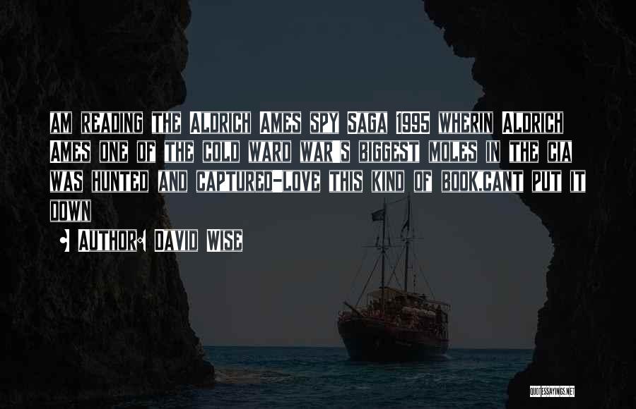 David Wise Quotes 1171413