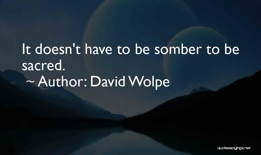 David Wolpe Quotes 212038