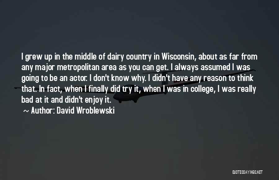 David Wroblewski Quotes 2137588