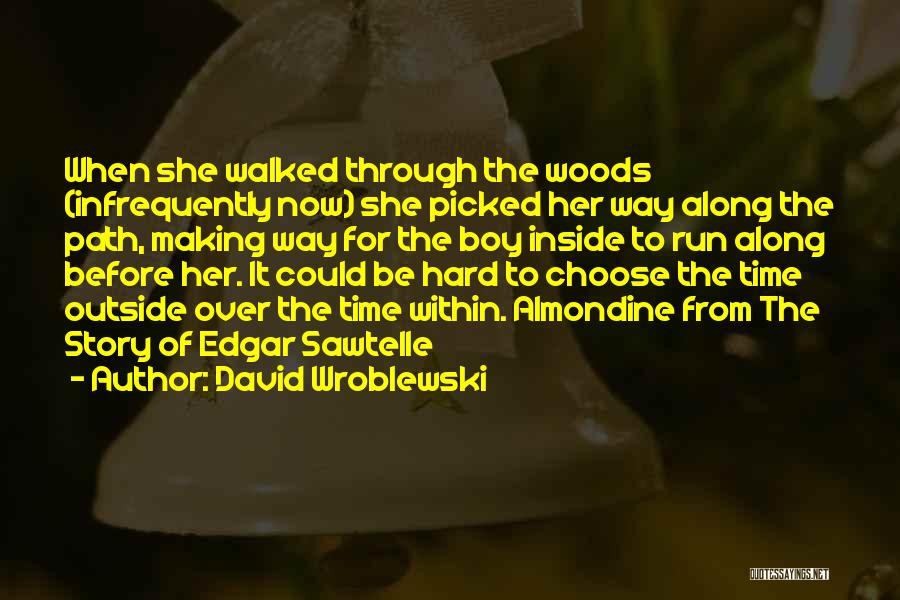 David Wroblewski Quotes 864521