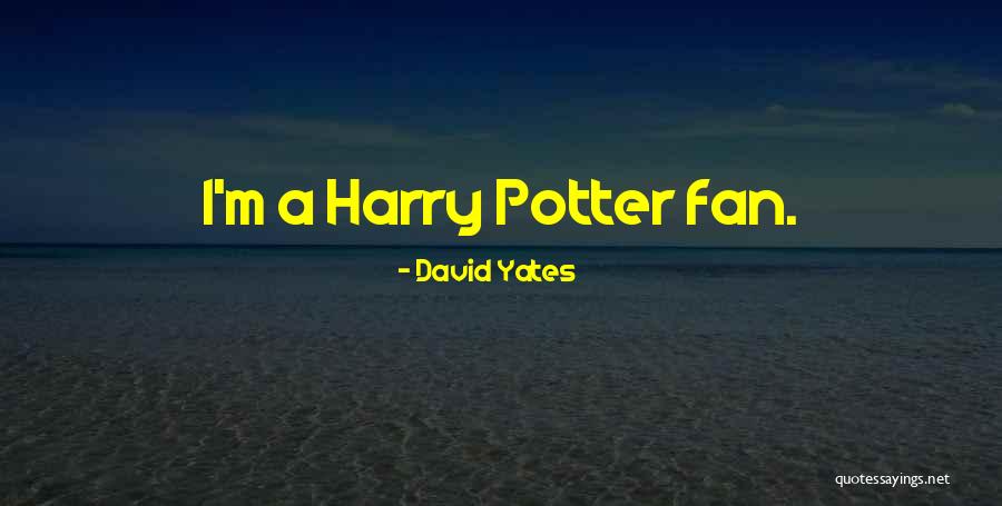 David Yates Quotes 2092231