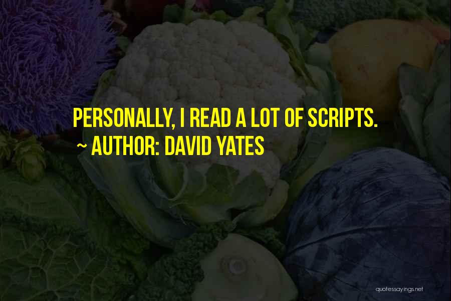 David Yates Quotes 513387