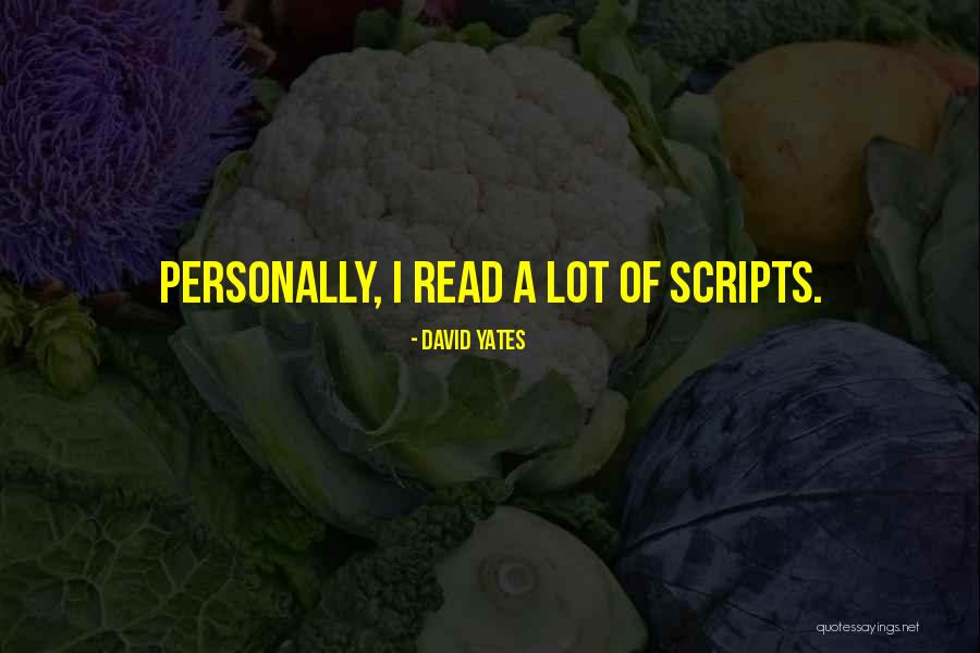 David Yates Quotes 513387