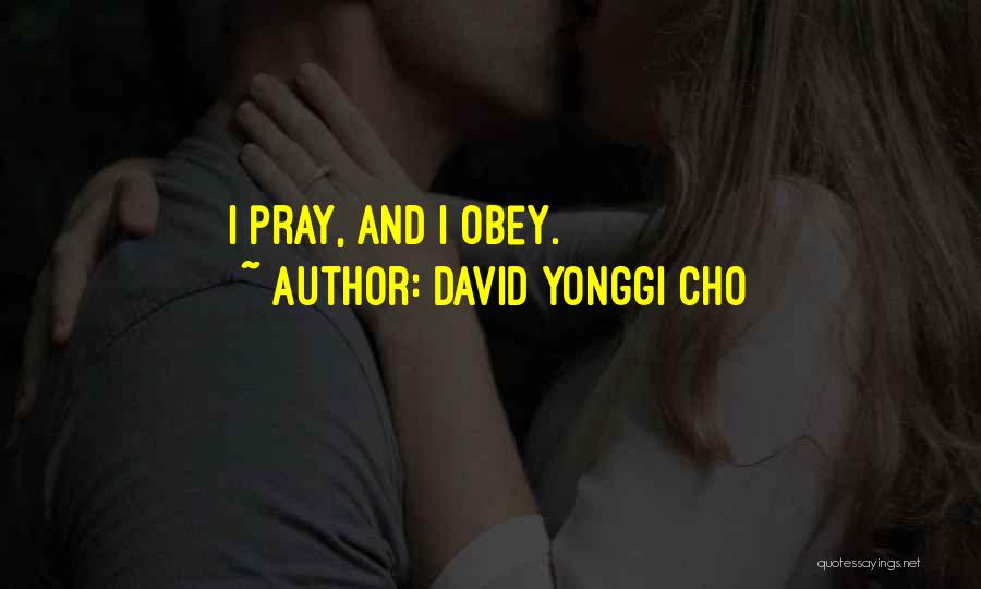 David Yonggi Cho Quotes 1477249