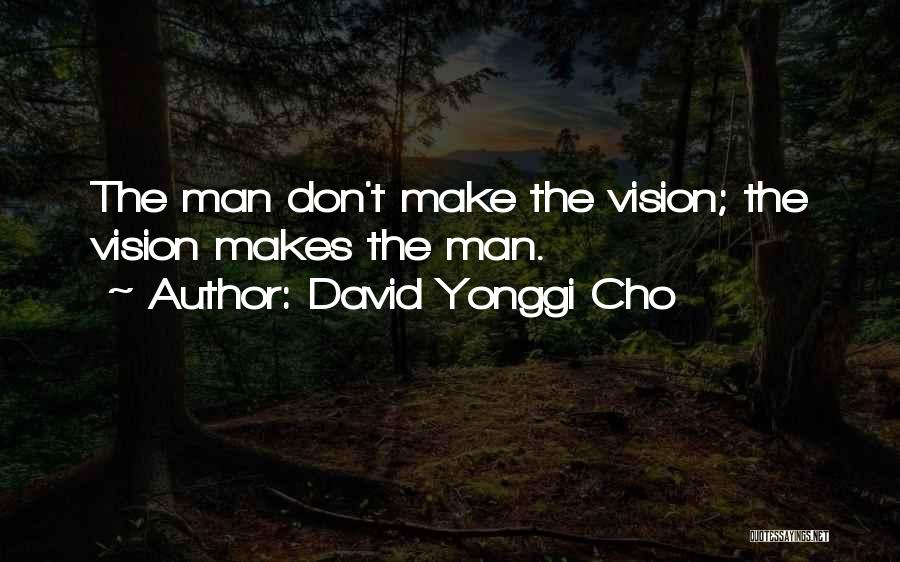 David Yonggi Cho Quotes 2206180