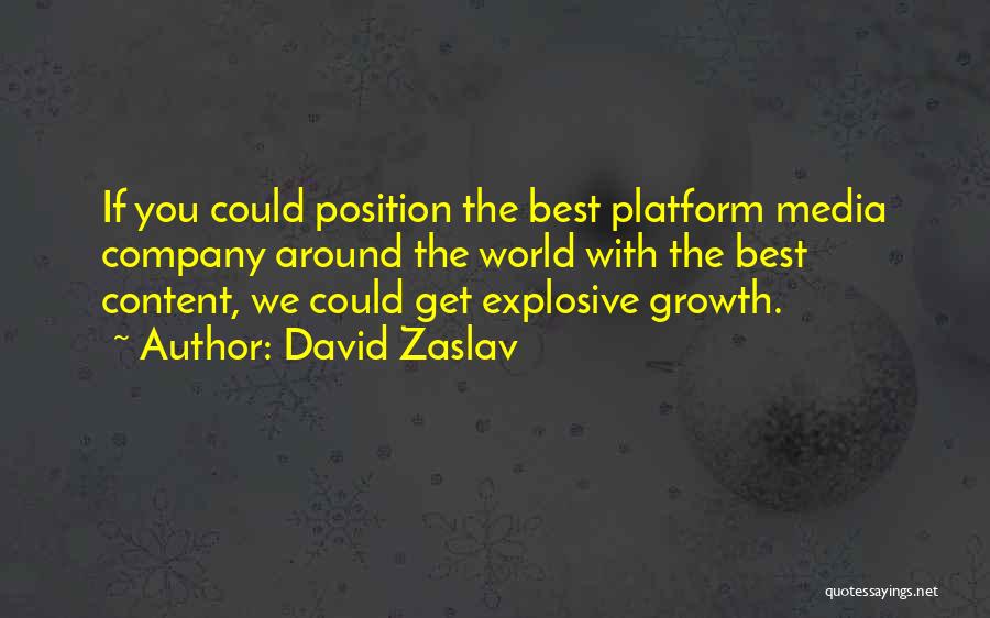 David Zaslav Quotes 1039661