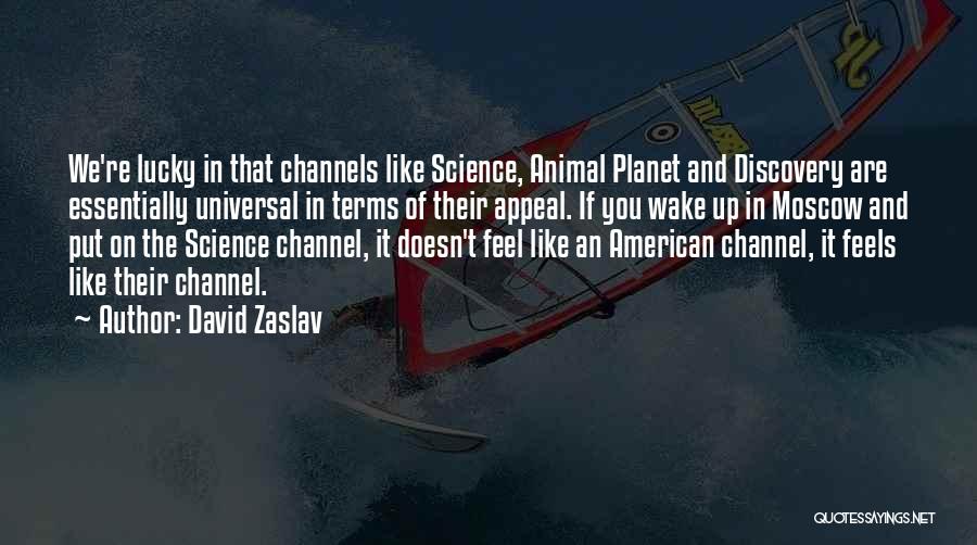 David Zaslav Quotes 2234096