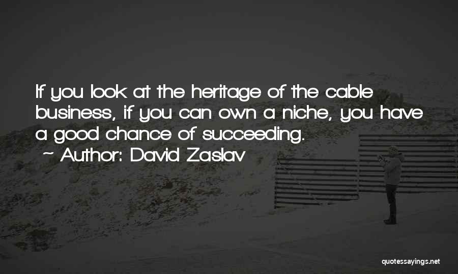 David Zaslav Quotes 860328