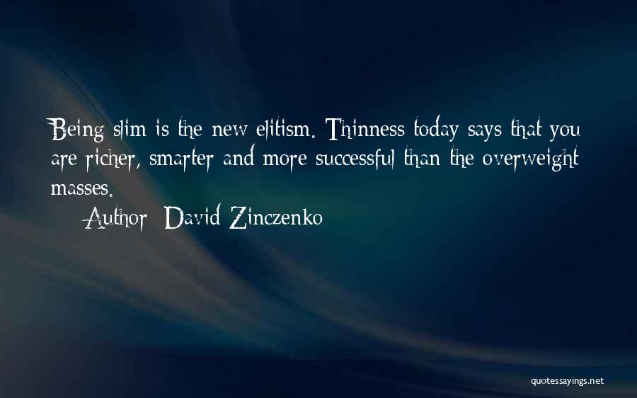 David Zinczenko Quotes 1138793