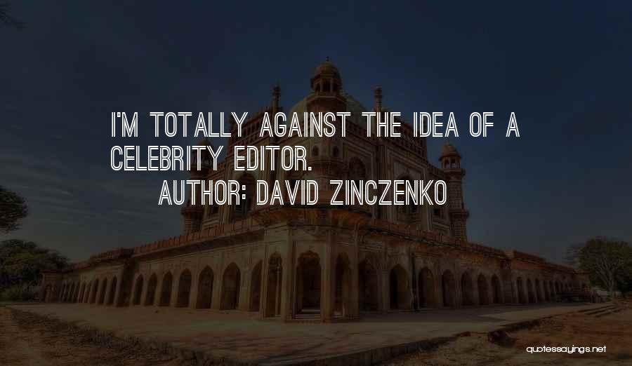 David Zinczenko Quotes 1532105