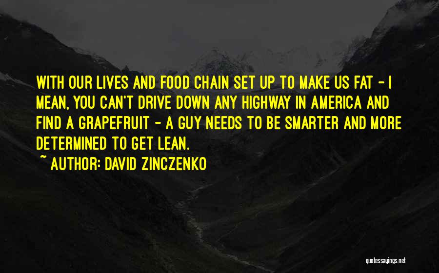 David Zinczenko Quotes 554874