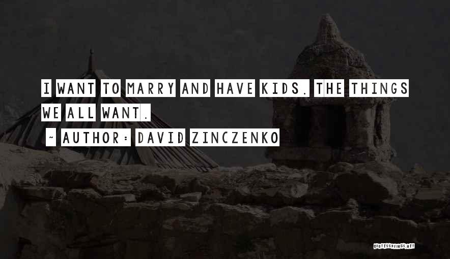 David Zinczenko Quotes 658861