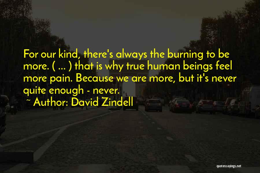 David Zindell Quotes 2075579