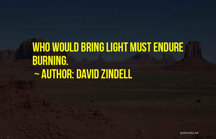David Zindell Quotes 894799