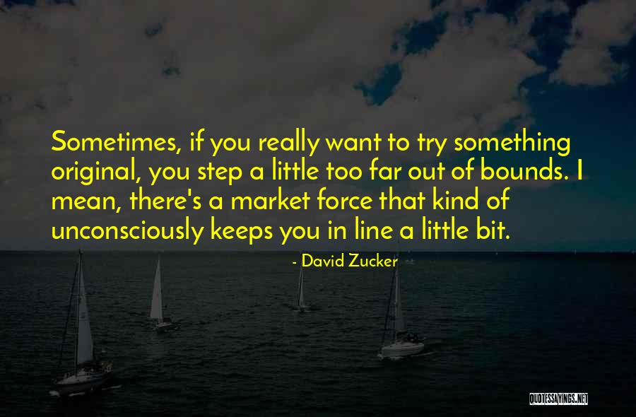 David Zucker Quotes 1790927 David Zucker Quotes 1790927