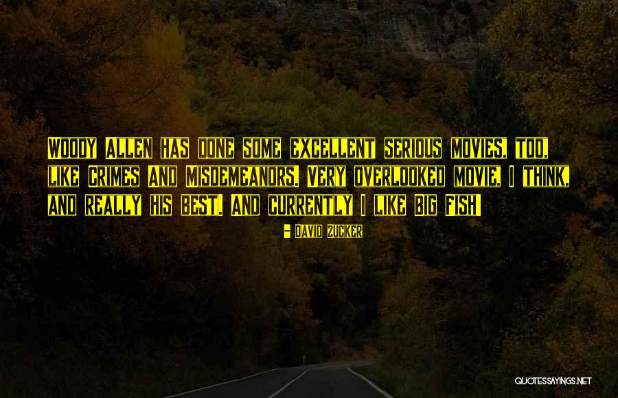 David Zucker Quotes 1857781 David Zucker Quotes 1857781