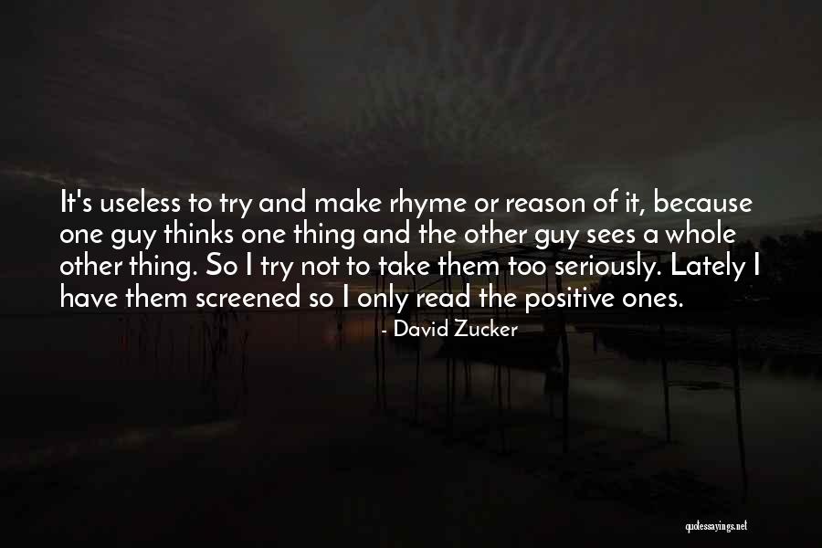 David Zucker Quotes 839040