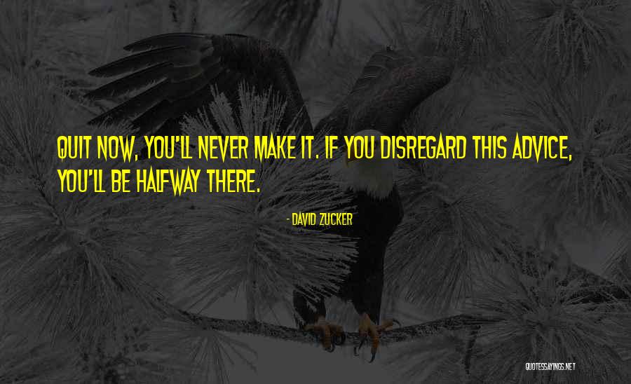 David Zucker Quotes 989025 David Zucker Quotes 989025